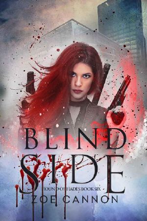 [Hound of Hades 06] • Blind Side